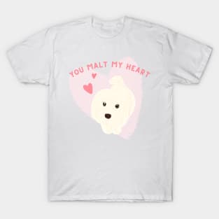 You Malt My Heart T-Shirt